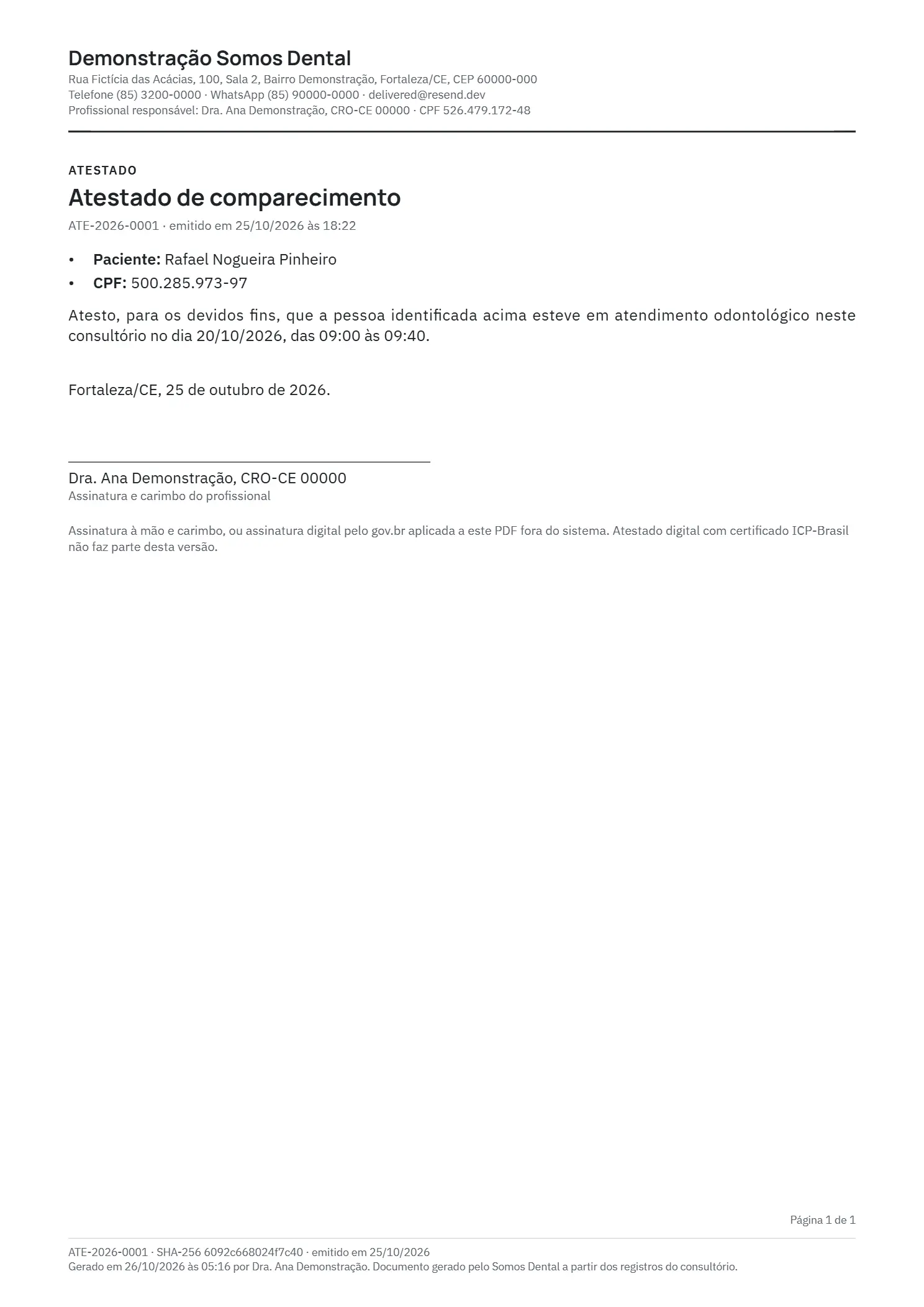 Atestado de comparecimento em PDF com o horário da consulta e o espaço para a assinatura do dentista. Dados fictícios.